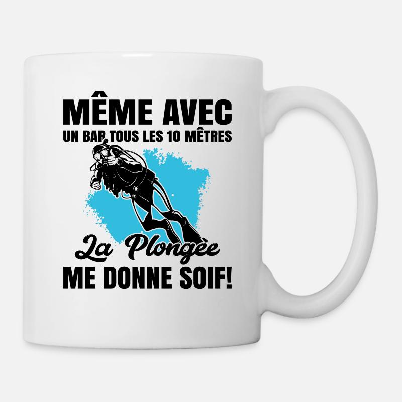 La Plongée Me Donne Soif Mer Cadeau Plongeur Apnée - Mug blanc - blanc