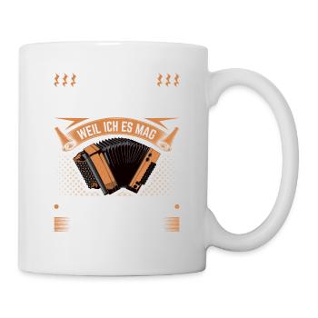 Steirische Harmonika Weil Ich Es Mag, Quetschn - Tasse - Weiß - Rechts