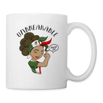 Mexican Girl Unbreakable I Mexican Heritage I - Tasse - Weiß - Rechts