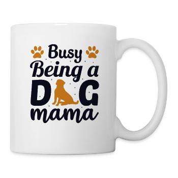 Busy Being A Dog Maman Wauwau Mâle Quadrupède - Mug blanc - blanc - Droite