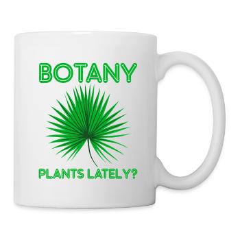 Botany Plants Lately 22 - Mug - white - Right