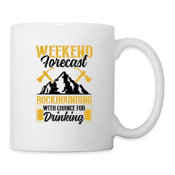 Prévisions du week-end Rockhounding Drinking Geology - Mug blanc - blanc - Droite