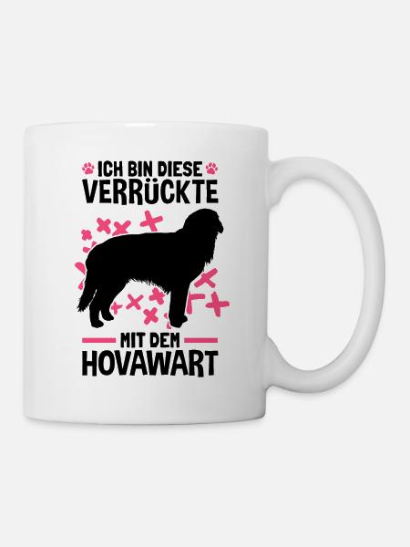 Ich bin die Verrückte mit dem Hovawart - Tasse - Weiß