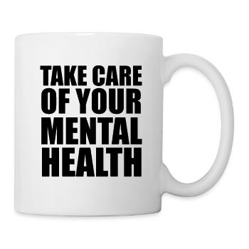 Dicton sur la santé mentale - Mug blanc - blanc - Droite