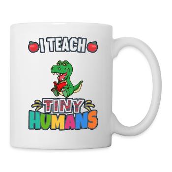 I Teach Tiny Humans Elementary School Teacher - Mug - white - Right