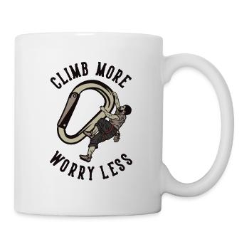 Climb More Worry Less Outdoor Speed Sport Free - Mug - white - Right