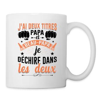 J'ai Deux Titres Papa Et Beau-papa Fête Des Pères - Mug blanc - blanc - Droite