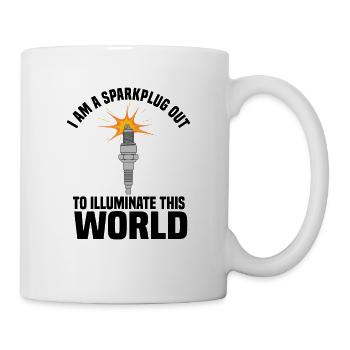 I am a sparkplug out to illuminate this world - Mug - white - Right