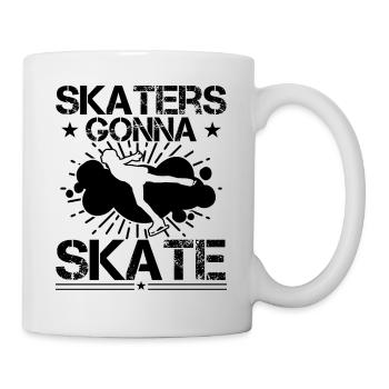 Skaters Gonna Skate Funny Ice Skating - Tasse - Weiß - Rechts