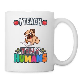 I Teach Tiny Humans Elementary School Teacher - Mug - white - Right
