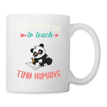 Good Day To Teach Tiny Humans Elementary Teacher - Mug - white - Right