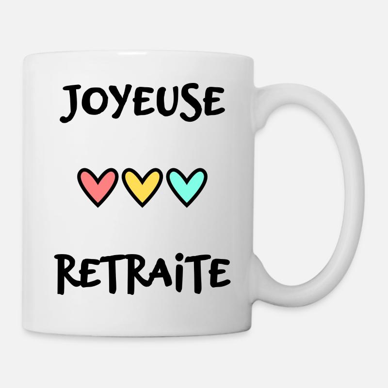 RETRAITE. BONNE RETRAITE. JOYEUSE RETRAITE - Mug blanc - blanc