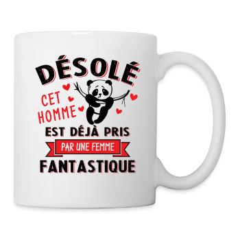Cet Homme est déjà Pris par Une Femme Fantastique - Mug blanc - blanc - Droite