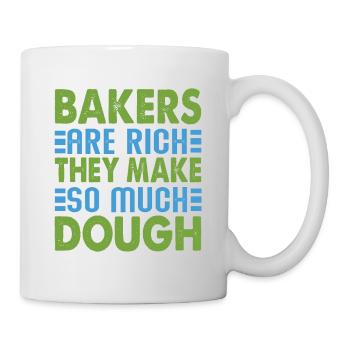 Les boulangers sont riches, ils font tellement de pâte - Cuisson - Mug blanc - blanc - Droite