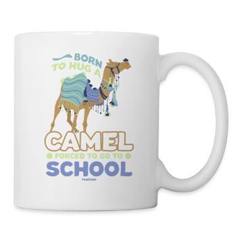 Born To Hug A Camel Forced To Go To School - Tasse - Weiß - Rechts