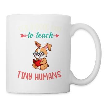 Good Day To Teach Tiny Humans Elementary Teacher - Mug - white - Right