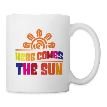 Here comes the sun - Tasse - Weiß - Rechts