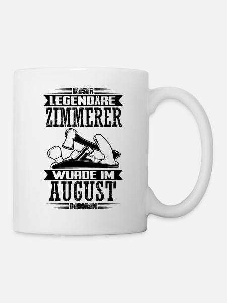 Zimmerer Geburtstag Sprüche Zimmermann Geschenke - Tasse - Weiß