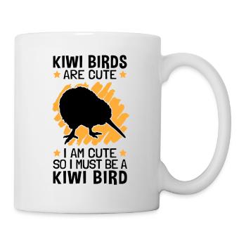 Kiwi Vogel sind süß also bin ich ein Kiwi Vogel - Tasse - Weiß - Rechts