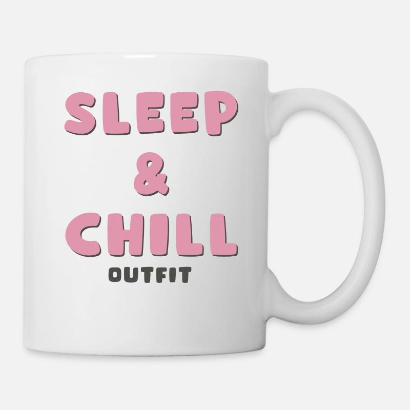 Schlaf und Chill Outfit - Tasse - Weiß