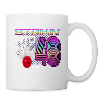 Striking Into 48 Bowling Bowler 48. Geburtstag - Tasse - Weiß - Rechts