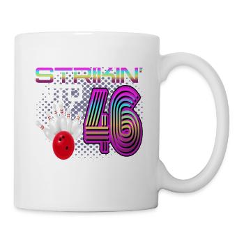 Striking Into 46 Bowling Bowler 46. Geburtstag - Tasse - Weiß - Rechts