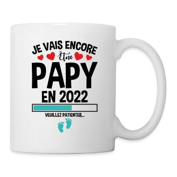 Je Vais Encore Être Papy En 2022 Cadeau Enceinte - Mug blanc - blanc - Droite
