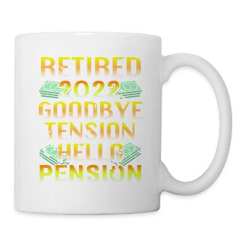 Goodbye Tension Hello Pension 2022 Retirement - Mug - white - Right