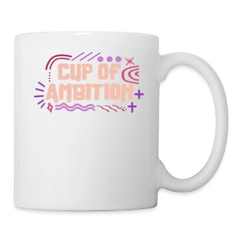 Feminist Mug, Cup Of Ambition Women Empowerment - Mug - white - Right