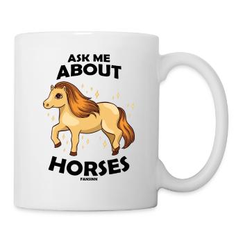 Ask Me About Horses - Mug - white - Right