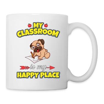 My Classroom Is My Happy Place Elementary Teacher - Tasse - Weiß - Rechts