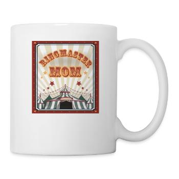 Ringmaster Mom Stunt-Performance-Arena - Tasse - Weiß - Rechts