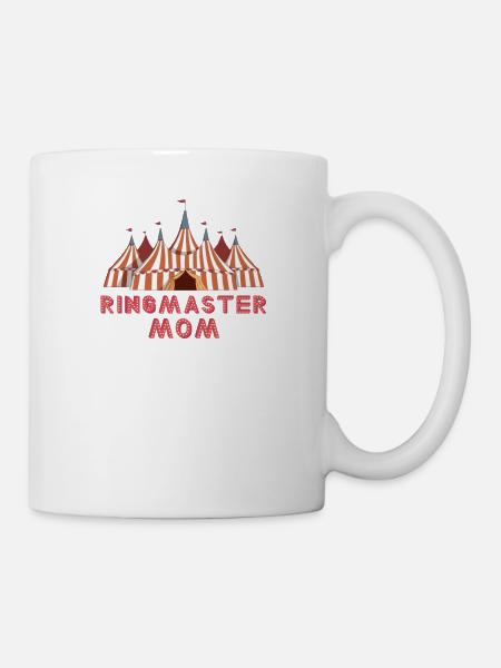 Ringmaster Mom Stunt-Performance-Arena - Tasse - Weiß