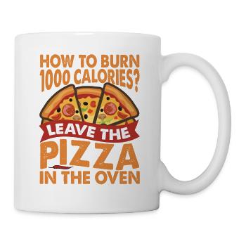 How To Burn 100 Calories? - Pizza - Dad jokes - Mug - white - Right