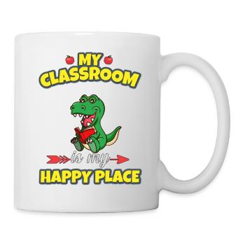 My Classroom Is My Happy Place Elementary Teacher - Tasse - Weiß - Rechts
