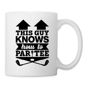 Dieser Typ Weiß, Wie Man T -Shirt - Golf - Tasse - Weiß - Rechts