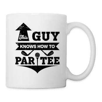 Dieser Typ Weiß, Wie Man T -Shirt - Golf - Tasse - Weiß - Rechts