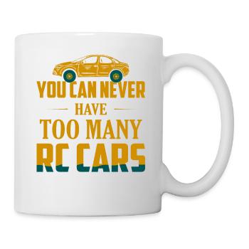 Vous ne pouvez jamais avoir trop de voitures RC télécommandées - Mug blanc - blanc - Droite