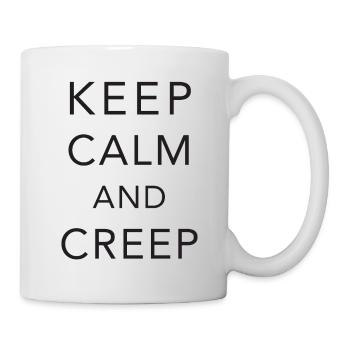 Keep calm and creep - Tasse - Weiß - Rechts