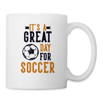 Great Day For Soccer Goal Keeper Futbol Fußball - Mug - white - Right