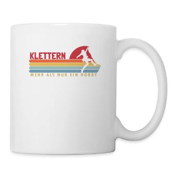 Klettern mehr als ein Hobby Alpinklettern Kraxler - Tasse - Weiß - Rechts