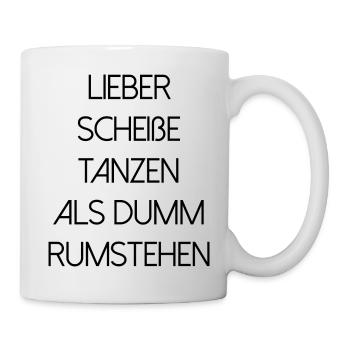 Party tanzen feiern fiesta lustiger Spruch Schrift - Tasse - Weiß - Rechts