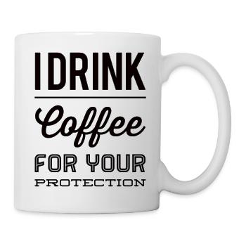 Je bois du café pour votre protection - Mug blanc - blanc - Droite