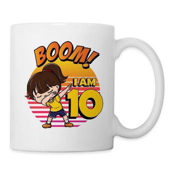 Boom I'm 10 | Birthday Girl | 10th Birthday Party - Mug - white - Right
