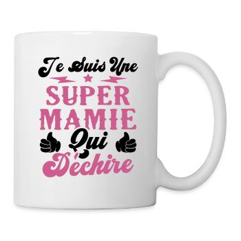 Je suis une super Mamie qui déchire - Mug blanc - blanc - Droite