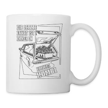 Die letzte Fahrt ist immer in einem Kombi - Tasse - Weiß - Rechts