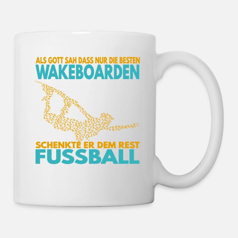 Als Gott sah, dass nur die besten Wakeboarden .. - Tasse - Weiß