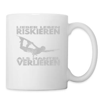 Lieber Leben riskieren, als Hantel verlieren. - Tasse - Weiß - Rechts