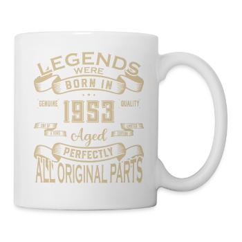 Legends Were Born In 1953. Aged Perfectly All orig - Tasse - Weiß - Rechts