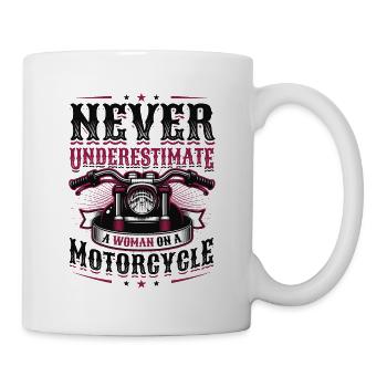 Never underestimate a woman on a motorcycle - Mug - white - Right